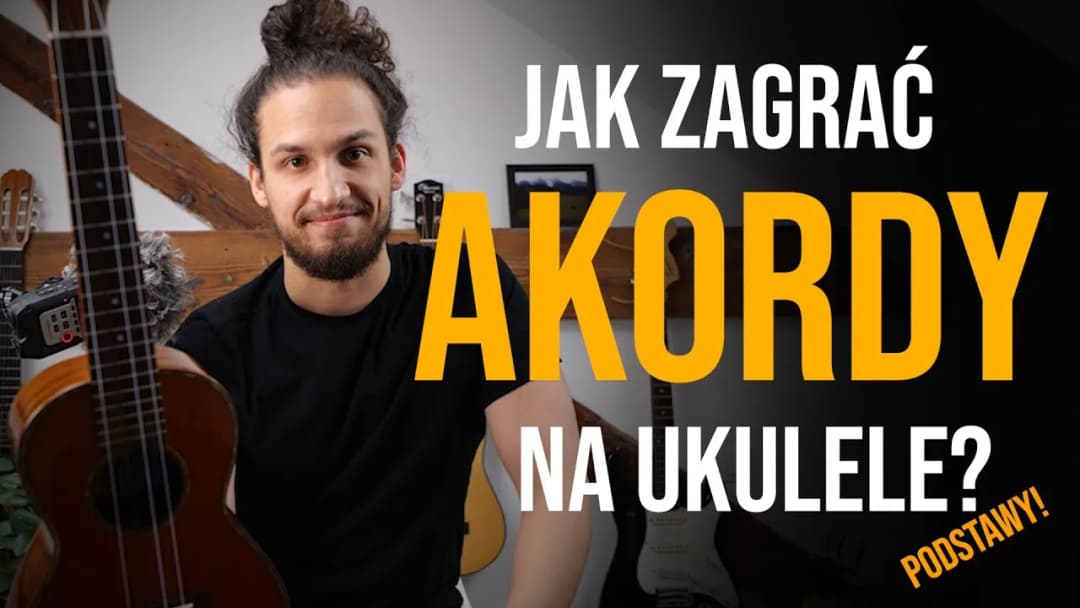 Naucz się grać na ukulele zawsze tam gdzie ty – akordy i rytm krok po kroku